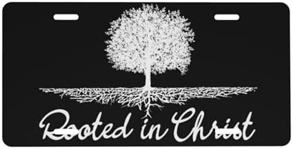Rooted in Front License Plate 6" * 12" for Women Christ