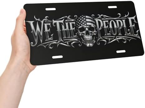 We The People Flag Skull Cool Front License Plate 6x12 Inch