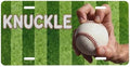 Knuckle Baseball Front License Plate 6" * 12" for Women