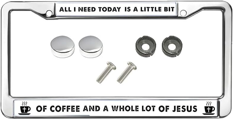 All I Need Today is a Whole lot of Jesus Metal Chrome Auto License Plate Frame Funny Christ God Bible Verses Chrome License Plate Frame Christ Bible Car Accessories License Plate Frame