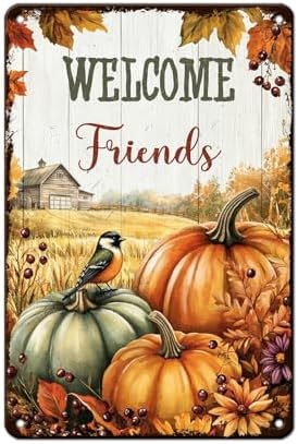 Fall Sign Thanksgiving Pumpkin Vintage Tin Sign Welcome Friends 8x12Inch by Unknown