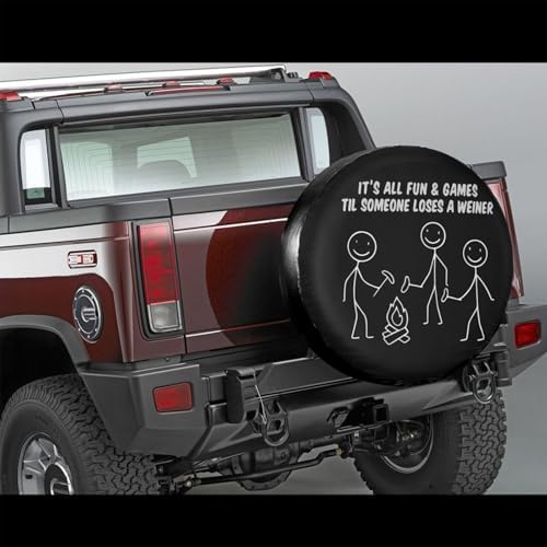 Spare Tire Cover It's All Fun and Games Til Someone Loses a Wiener Wheel Tire Covers Waterproof Wheel Tire Protector Dust-Proof Tyre Covers Universal Fit for Trailer RV SUV Truck Vehicle 16 Inch