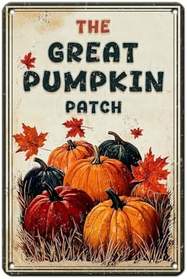Fall Sign Happy Thanksgiving Vintage Sign The Great Pumpkin Patch 8x12Inch by Unknown