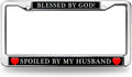 Blessed by God Spoiled by My Husband Metal License Plate Frame Bible Inspirational Words Metal Chrome Auto License Plate Frame Cover