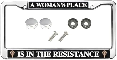 A Woman's Place is in The Resistance Black Car Chrome License Plate Frame Woman's Day Quotes Car Chrome License Plate Frame Woman's Day Quotes Personalized License Plate Frame