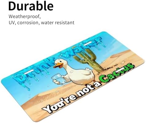Duck Cactus Drink Water Front License Plate 6" * 12" for Women