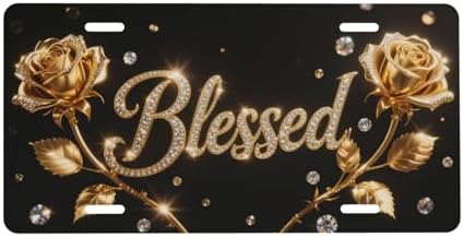 Gold Rose Blessed Front License Plate 6" * 12" for Women