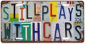 Front License Plate 6" * 12" for Women Still Plays with Cars