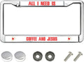 All I Need is Coffee and Jesus Easy Installation License Plate Frame God Bible Scripture License Plate Frame Christ is Risen License Plate Frame for Father’s Day