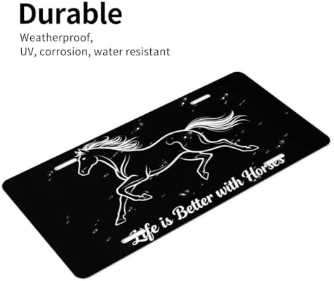 Life is Better with Horses Front License Plate 6" * 12" for Women