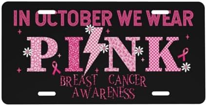 Breast Cancer Pink Front License Plate 6" * 12" for Women