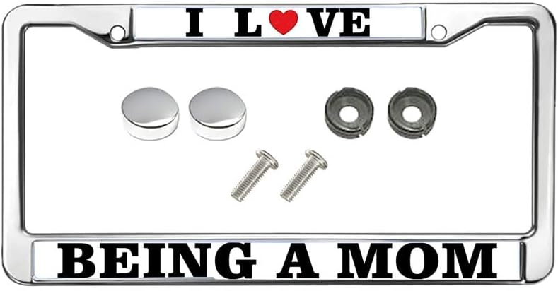 I Love Being a Mom Metal License Plate Frame Stainless Steel Car Licence Plate Covers Personalized Car Accessories License Plate Frame