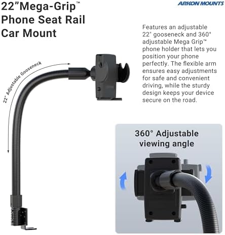 ARKON Mounts - Phone Holder with Car Seat Rail Mount | Car Phone Stand with Flexible 22" Arm | Professional-Grade Durability | Phone Holder For Car | For iPhone, Samsung, Google, Nokia, other phones