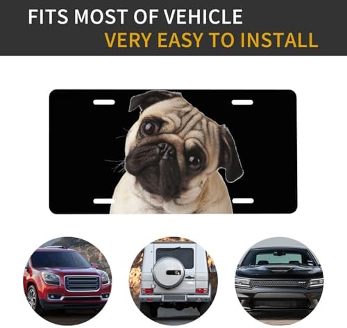 Pug Dog Front License Plate 6" * 12" for Women
