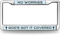 No Worries God's got it Covered Stainless Steel Car Licence Plate Covers Bible Verses Quotes Black Car Chrome License Plate Frame