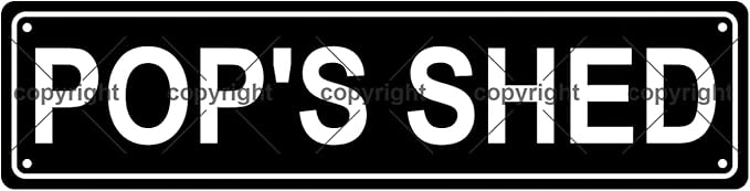 POP'S SHED Space Metal Tin Street Sign Bar Cafe Garage Cave Home Room Wall by Unknown