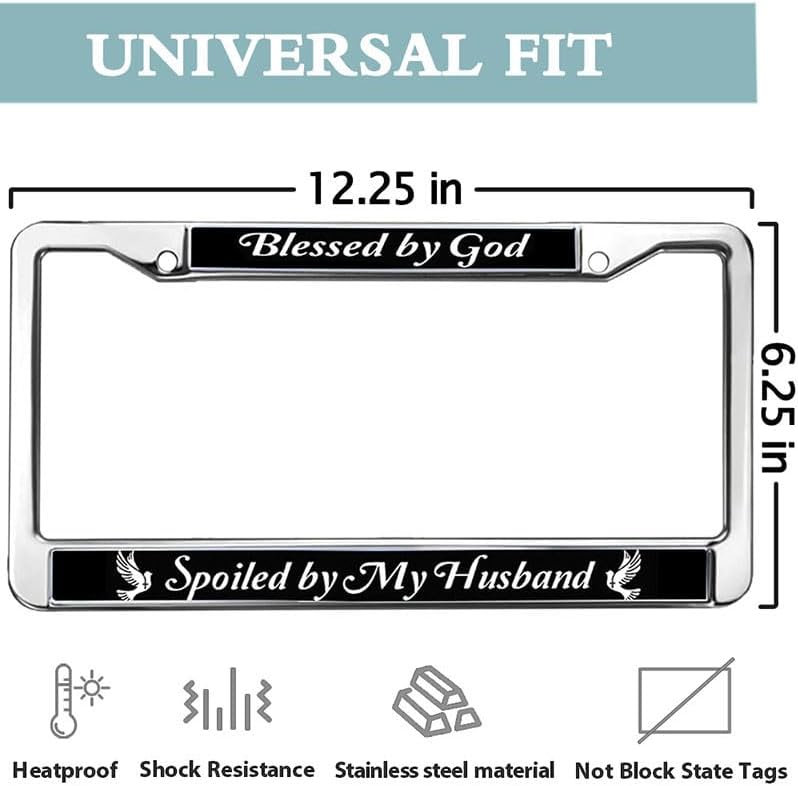 Blessed by God Spoiled by My Husband Classic Auto License Plate Frame God Christian Bible Funny Metal License Plate Frame Tag Holder