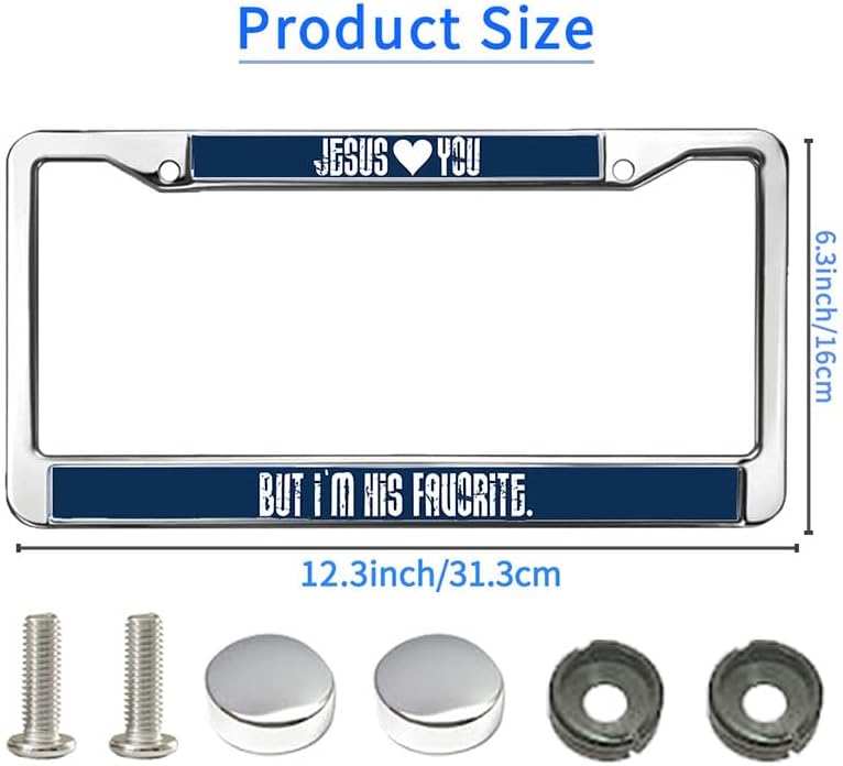 I am The Favorite of Jesus License Plate Frame Custom Jesus God Loves You License Plate Frame Stainless Steel Jesus is The Way Rust-Proof License Plate Frame with Chrome Mounting Set