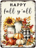 Thanksgiving Day Retro Tin Sign Happy Fall Y'all Metal Wall Art for Studios Home Office Hotel Restaurant Patio 12x16Inch by Unknown