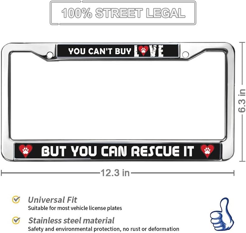 You Can't Buy Love But You can Rescue it Metal License Plate Frame Dog Lover Slogan Metal License Plate Frame Car Accessories Christian Pet Quotes License Plate Frame Female Male