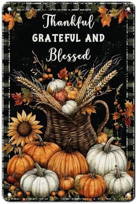Fall Sign Thanksgiving Vintage Decor Thankful Grateful Blessed 8x12Inch by Unknown