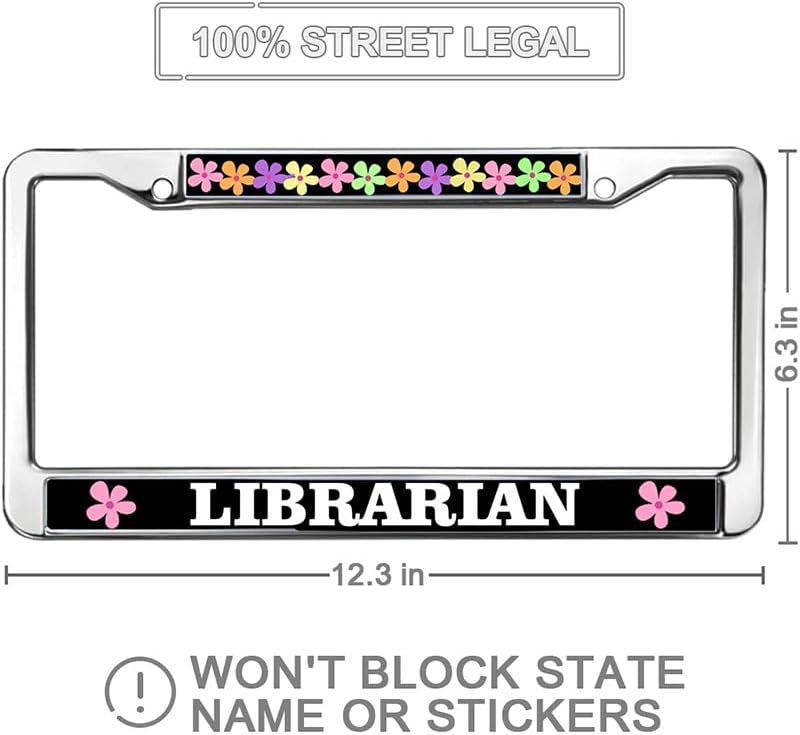 Flower Pattern Librarian Metal Chrome Auto License Plate Frame Funny Librarian Quotes Gift Metal License Plate Frame Librarian Quotes Personalized Car Accessories License Plate Frame