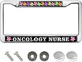 Oncology Nurse Metal License Plate Frame Flower Nurse Gifts Slim Design Licence Plate Covers Frame Motivational Nurse Saying License Plate Frame Cute