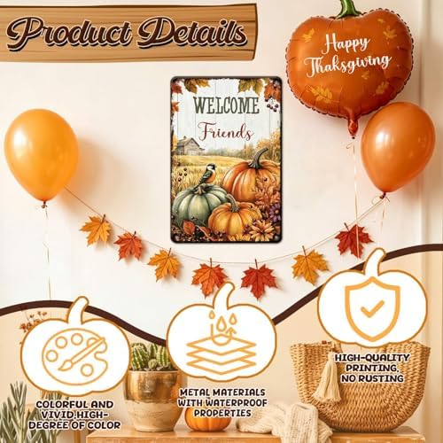 Fall Sign Thanksgiving Pumpkin Vintage Tin Sign Welcome Friends 8x12Inch - Image 3