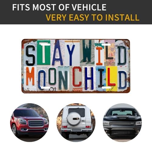Front License Plate 6" * 12" for Women Stay Wild Moon Child