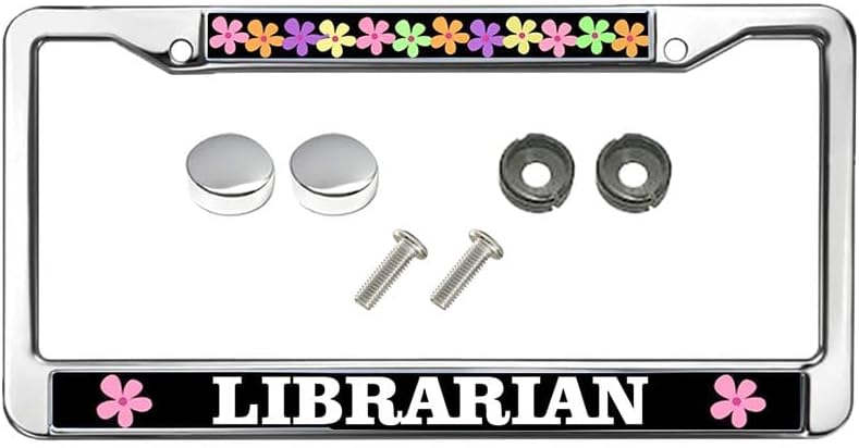 Flower Pattern Librarian Metal Chrome Auto License Plate Frame Funny Librarian Quotes Gift Metal License Plate Frame Librarian Quotes Personalized Car Accessories License Plate Frame