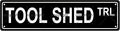 TOOL SHED TRL Space Metal Tin Street Sign Bar Cafe Garage Cave Home Room Wall by Unknown
