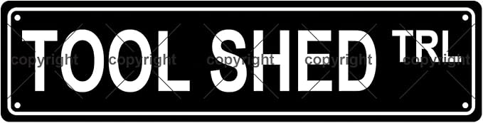 TOOL SHED TRL Space Metal Tin Street Sign Bar Cafe Garage Cave Home Room Wall by Unknown