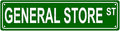 GENERAL STORE ST Space Metal Tin Street Sign Bar Cafe Garage Cave Home Room by Unknown