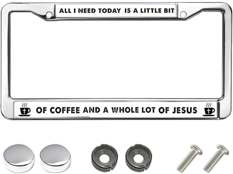 All I Need Today is a Whole lot of Jesus Stainless Steel Car Licence Plate Covers God Jesus Cross Personalized Gift Licence Plate Frame