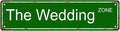 The Wedding zone Space Vintage Metal Tin Street Sign Bar Cafe Garage Cave Home by Unknown