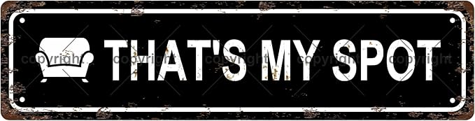 THAT'S MY SPOT Space Vintage Metal Tin Street Sign Bar Cafe Garage Cave Home by Unknown