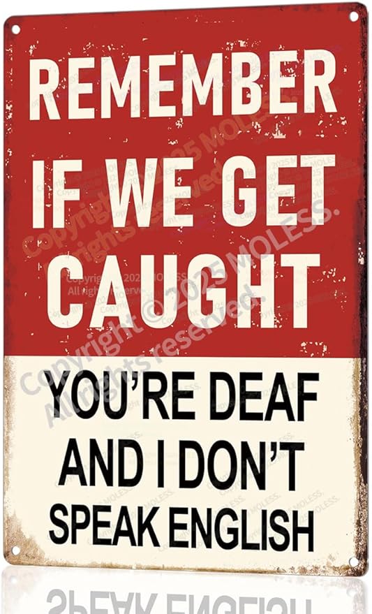 "Remember If We Get Caught" Funny Bar Sign or Man Cave Decor | 12x8″ Durable by MOLESSSIGNS