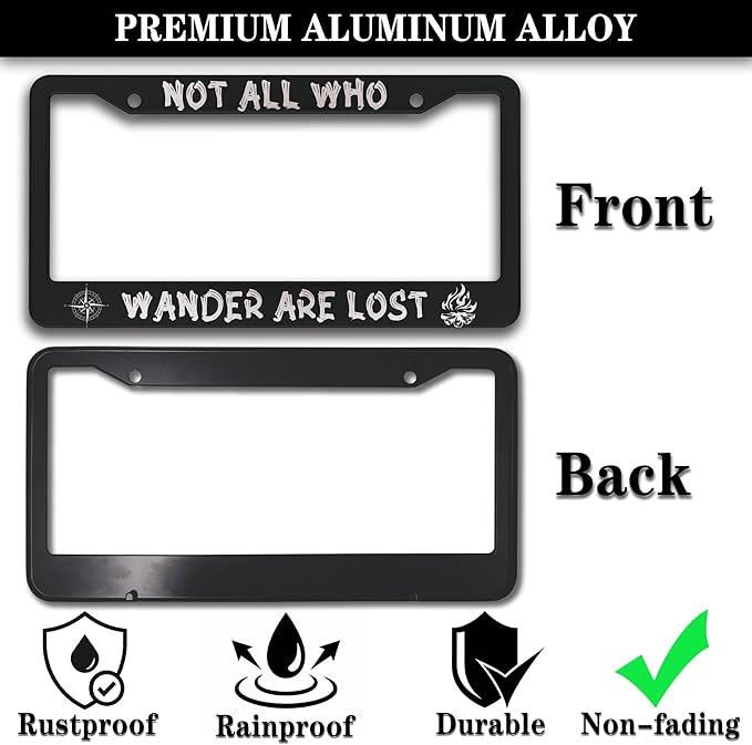 License Plate Holder Black and White License Plate Frames Not All Who Wander - Image 3