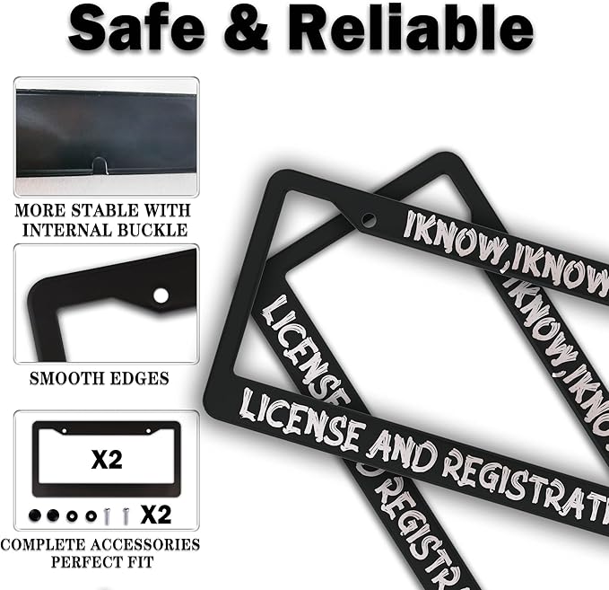 Front License Plate Bracket Black and White License Plate Frames I Know I Know - Image 4