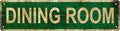 DINING ROOM Non-Embossed Vintage Metal Tin Street Sign Bar Cafe Garage Cave by Unknown