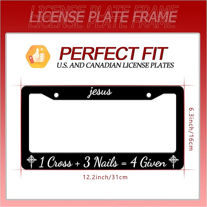 Personalized License Plate Frame Jesus 1 Cross + 3 Nails = 4 Given Stainless - Image 2