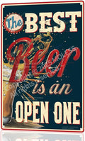 "The Best Beer is an Open One" Funny Bar Sign or Man Cave Decor | 12x8″ Durable by MOLESSSIGNS