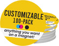 Magnet Me Up Customizable 30 Mil Round Magnet- 6”, 100 PK Weatherproof Car by MagnetMeUp