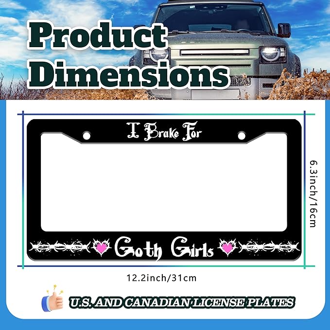 I Brake for Goth Girls License Plate Frame Funny Gothic License Plate Holder - Image 3