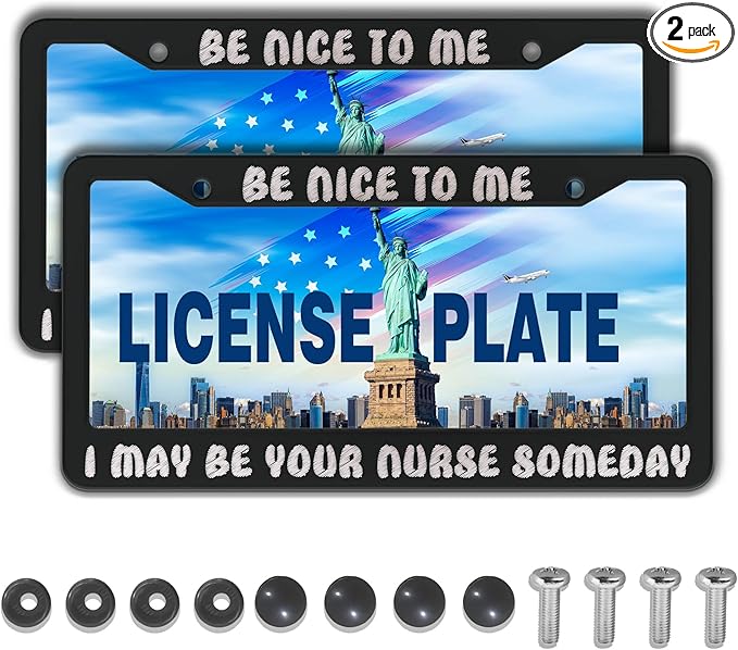 License Plate Frames Black and White License Plate Frame Be Nice to Me I May Be by Unknown